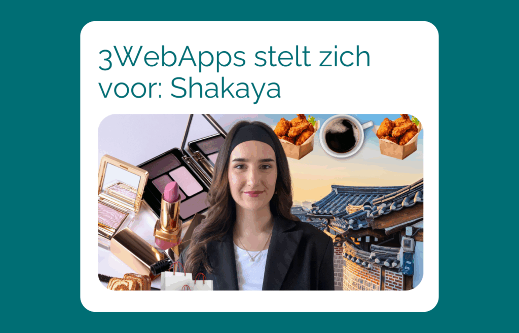 3WebApps stelt zich voor: Shakaya. Lees de blog over onze collega Shakaya
