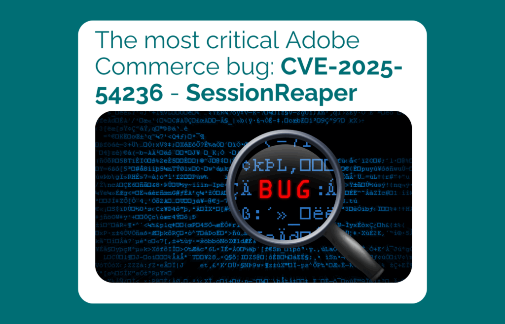 Lees meer over: The most critical Adobe Commerce bug: CVE-2025-54236 - SessionReaper.